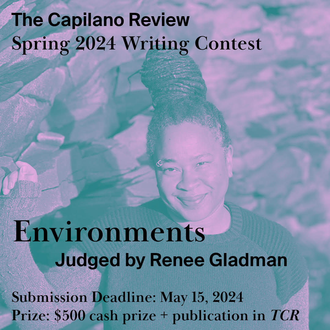 "Environments" Spring 2024 Writing Contest • The Capilano Review