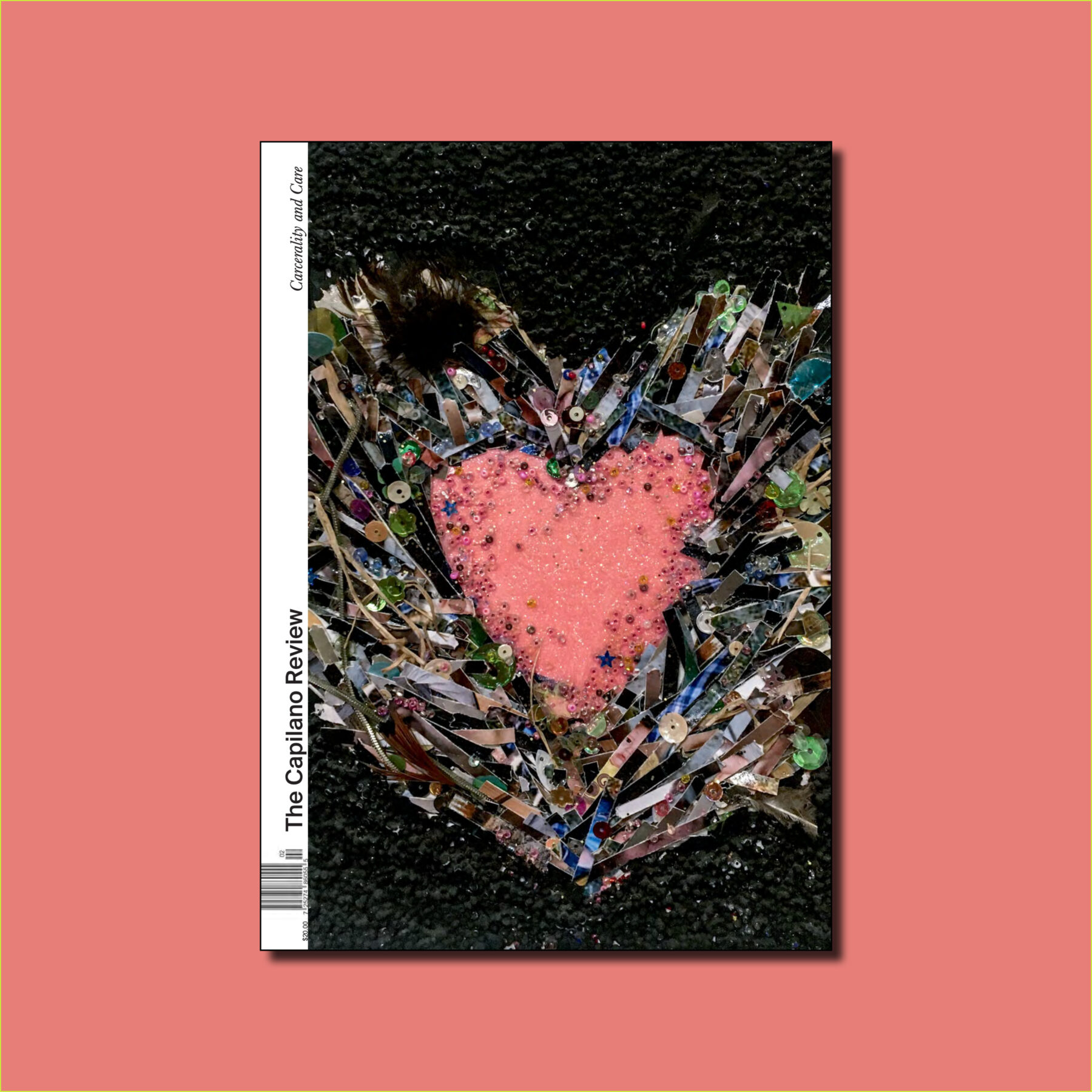 The image shows the cover of The Capilano Review's latest issue, Carcerality and Care, with the publication title and barcode along the spine. The issue cover is a photo of an artwork by Angelee Porter. In an earth-like background of dark beads lies a heart-shaped nest created from shredded photographs, expanding outward from a pink beaded heart that lies in the centre. The issue is surrounded by a soft pink background, matching the colour of the heart.
